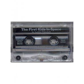 Debbie Campbell: The First Kids In Space (Cassette)