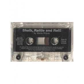 Sheila Wilson: Sheik, Rattle And Roll (Cassette)