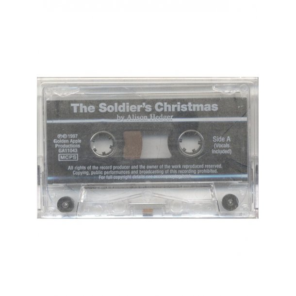 Alison Hedger: The Soldiers' Christmas (Cassette)