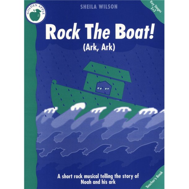 Sheila Wilson: Rock The Boat (Teacher's Book)