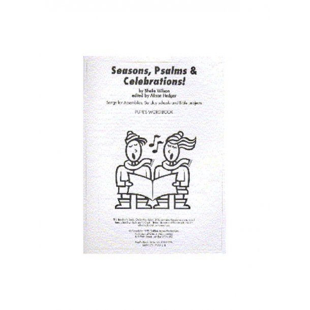 Sheila Wilson: Seasons, Psalms And Celebrations (Pupil's Book)