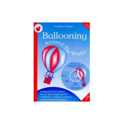 Alison Hedger: Ballooning Around The World (Teacher's Book/CD)