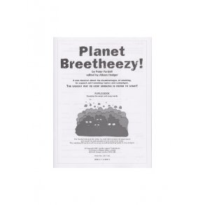 Peter Fardell: Planet Breetheezy! (Pupil's Book)