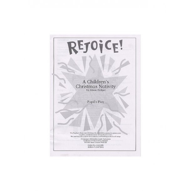 Alison Hedger: Rejoice! A Children's Christmas Nativity (Pupil's Book)