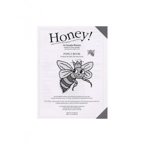 Douglas Wootton: Honey! (Pupil's Book)