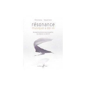 Resonance Musique et Do-In : Des Experiences Sensitives et Corporelles pour Deployer sa Creativite