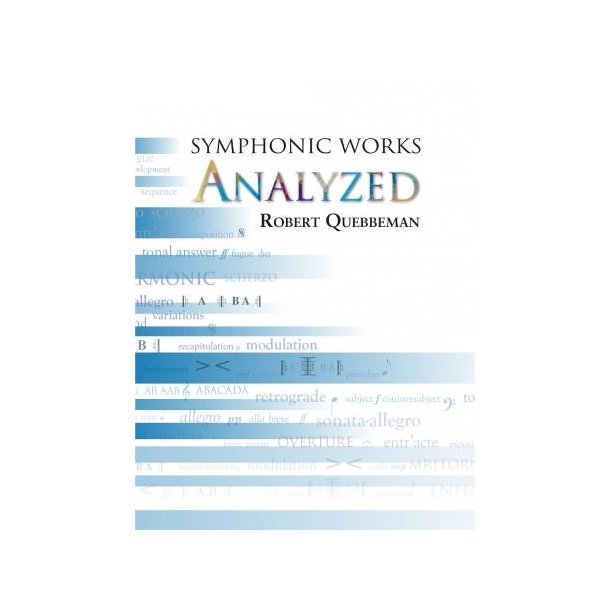 Symphonic Works Analyzed