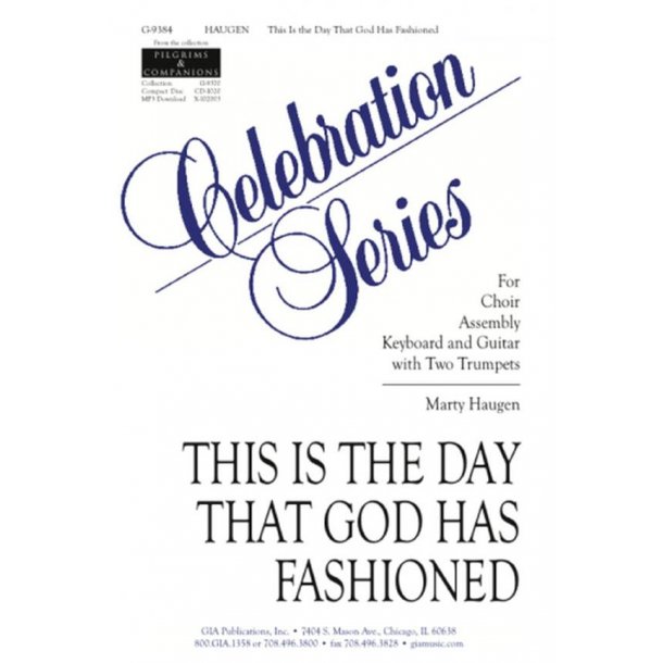 This Is The Day That God Has Fashioned