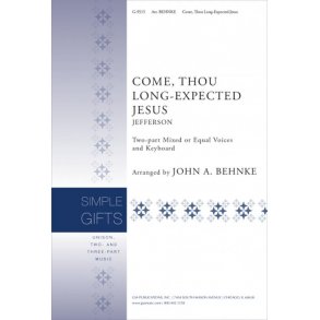 Come Thou Long-Expected Jesus