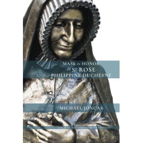 Mass In Honor of St. Rose Philippine Duchesne