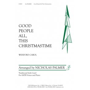 Good People All This Christmastide