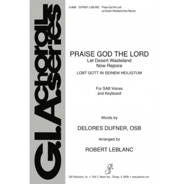 Praise God The Lord : Let Desert Wasteland Now Rejoice