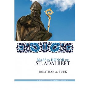 Mass In Honor Of St. Adalbert