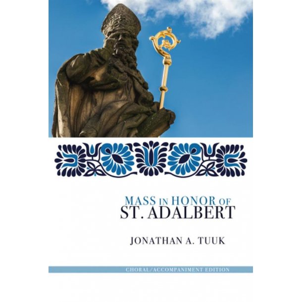 Mass In Honor Of St. Adalbert