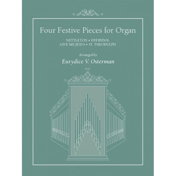 Four Festive Pieces For Organ