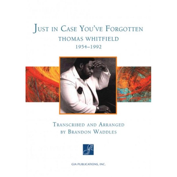 Just In Case You've Forgotten