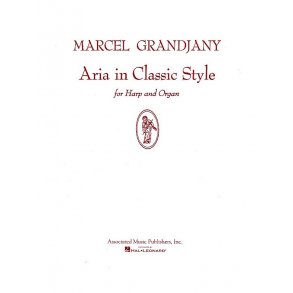 Marcel Grandjany: Aria In Classic Style For Harp And Organ