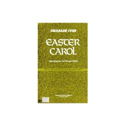 Charles Ives: Easter Carol