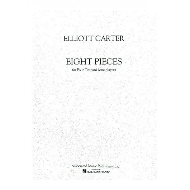 Elliott Carter: Eight Pieces For Four Timpani (One Player)