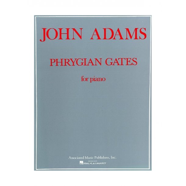 John Adams: Phrygian Gates For Piano