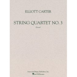 Elliott Carter: String Quartet No.3 (Study Score)