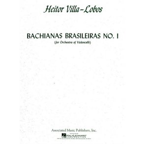 Heitor Villa-Lobos: Bachianas Brasileiras No.1 (Parts)