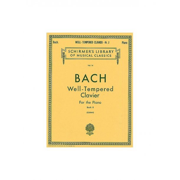 Johann Sebastian Bach: Well-Tempered Clavier For The Piano Book II