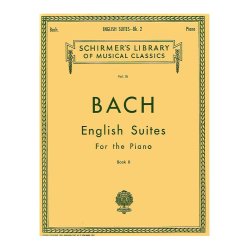 J.S Bach: English Suites Book 2