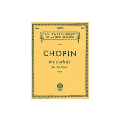 Frederic Chopin: Mazurkas For The Piano