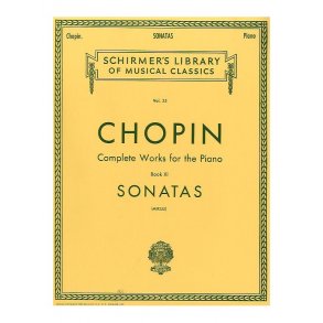 Frederic Chopin: Complete Works For The Piano - Book XI Sonatas
