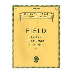 John Field: Eighteen Nocturnes For The Piano