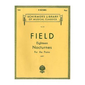 John Field: Eighteen Nocturnes For The Piano