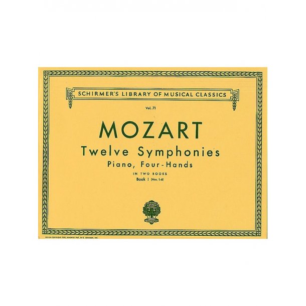 Wolfgang Amadeus Mozart: Twelve Symphonies For Piano Duet Book I