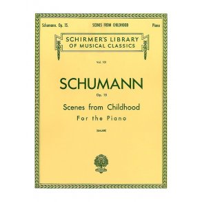 Robert Schumann: Scenes From Childhood (Kinderszenen) Op.15