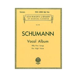 Robert Schumann: Vocal Album (High Voice)