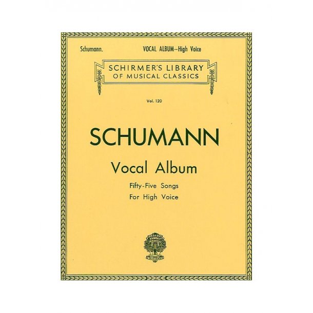 Robert Schumann: Vocal Album (High Voice)
