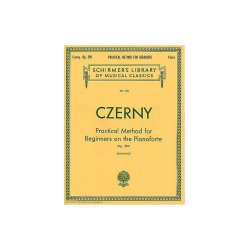 Carl Czerny: Practical Method For Beginners On The Pianoforte Op.599
