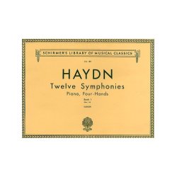 Joseph Haydn: Twelve Symphonies Book 1 (Piano Duet)
