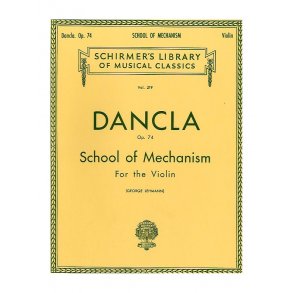 Charles Dancla: School Of Mechanism Op. 74