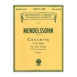 Felix Mendelssohn: Concerto In E Minor Op.64 (Violin/Piano)