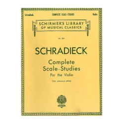 Henry Schradieck: Complete Scale Studies For The Violin (Authorized Edition)