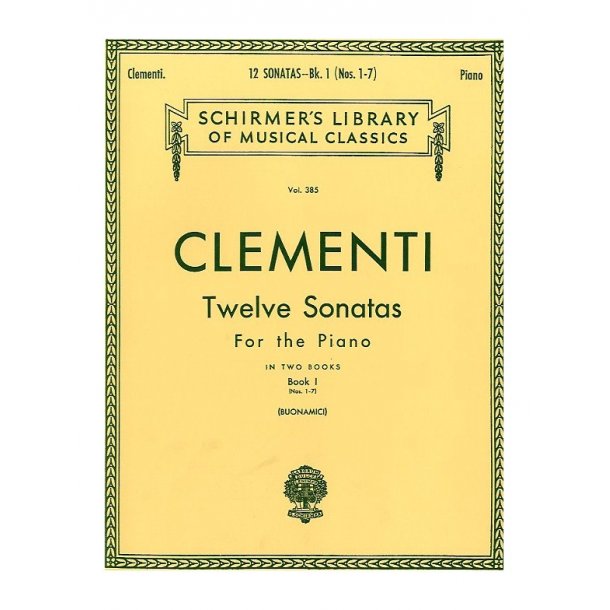 Muzio Clementi: Twelve Sonatas For The Piano - Book I