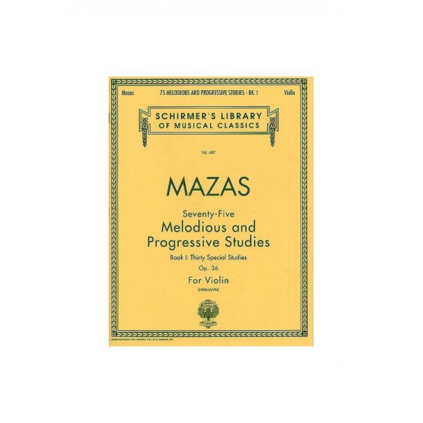 Jacques F. Mazas: 75 Melodious And Progressive Studies Op.36 Book 1