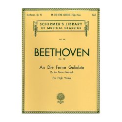 Beethoven: An Die Ferne Geliebte (To The Distant Beloved) Op.98 (High Voice)