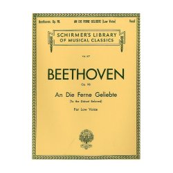 Beethoven: An Die Ferne Geliebte Op.98 (Low Voice)