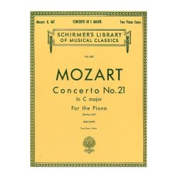 Wolfgang Amadeus Mozart: Piano Concerto No. 21 In C Major K.467 (Two Piano Score)