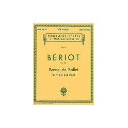 Charles-Auguste De Beriot: Scene De Ballet (Violin)