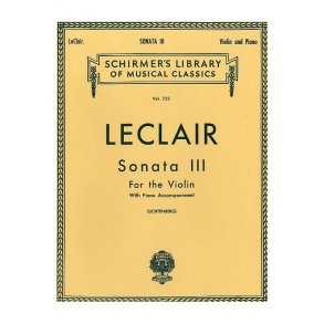 Jean-Marie LeClair: Sonata For Violin No. 3 In D