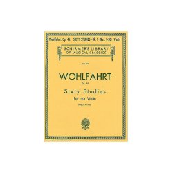 Franz Wohlfahrt: Sixty Studies For Solo Violin Op.45 Book 1 Nos.1-30