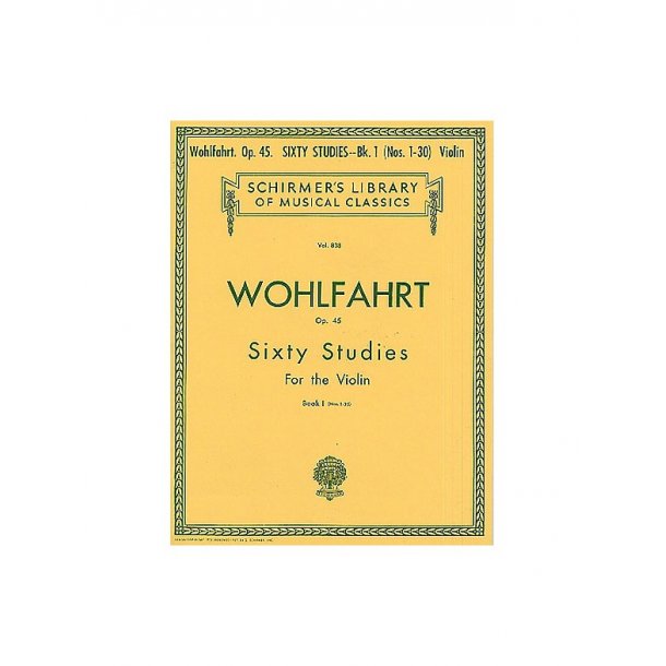 Franz Wohlfahrt: Sixty Studies For Solo Violin Op.45 Book 1 Nos.1-30